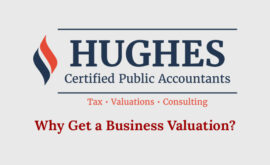 Jeff Hughes CPA - Why Get a Business Valuation